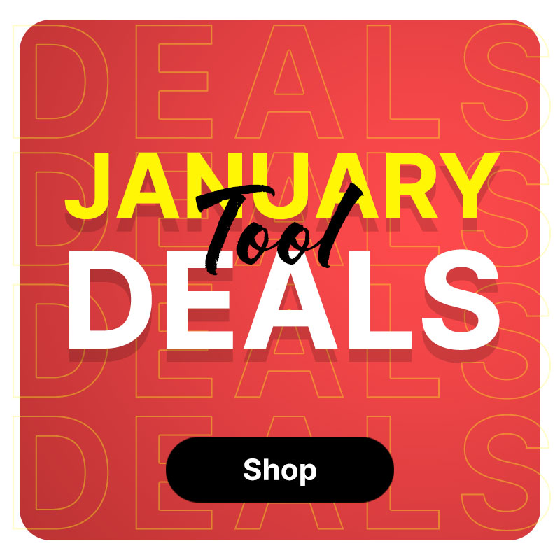 A red banner with January Tool Deals on it. 