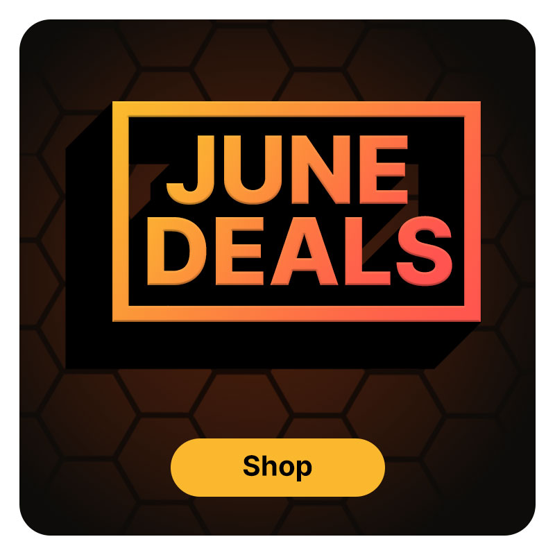 A huge bright box that says June Deals
