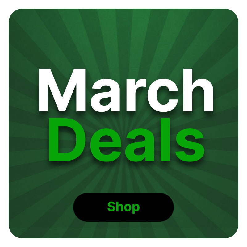 the words March Deals on a green background with an big starburst