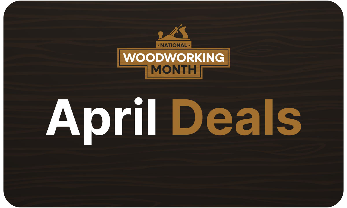 The National Woodworking Logo and words April Deals on a dark wooden background