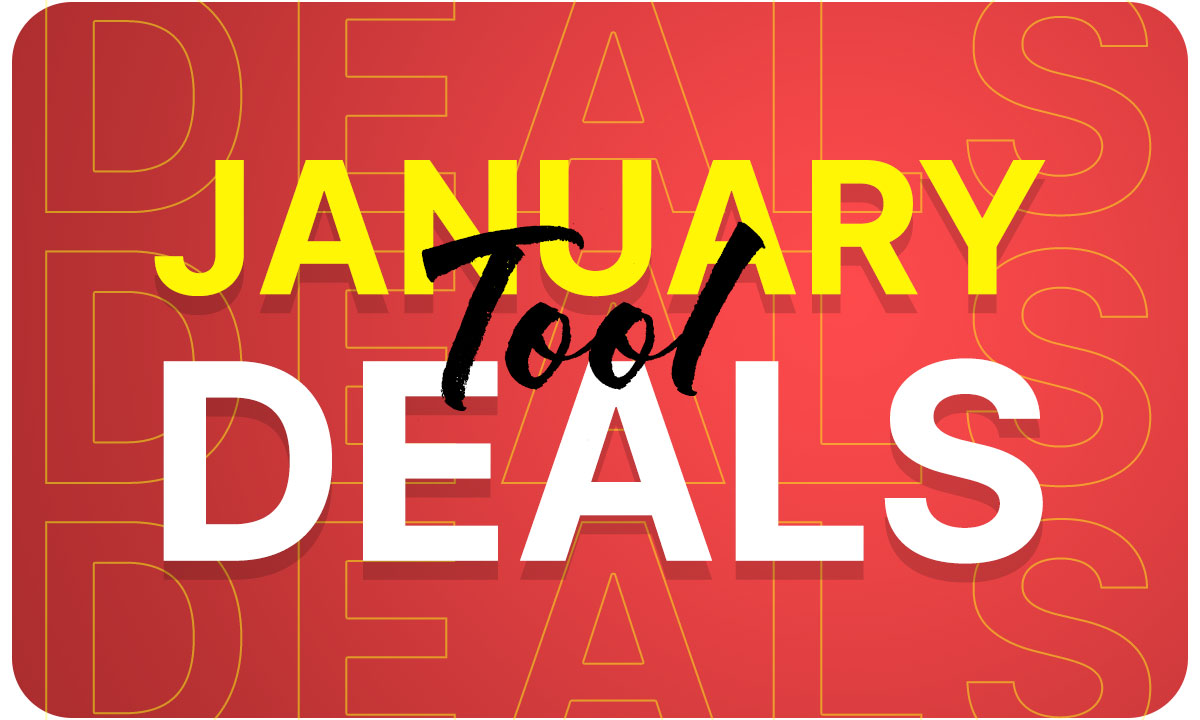 A red banner with January Tool Deals on it. 